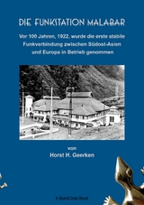 Die Funkstation Malabar - Horst H. Geerken