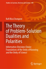 The Theory of Problem-Solution Dualities and Polarities -  Kofi Kissi Dompere