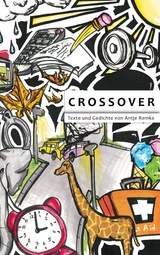 Crossover - Antje Remke