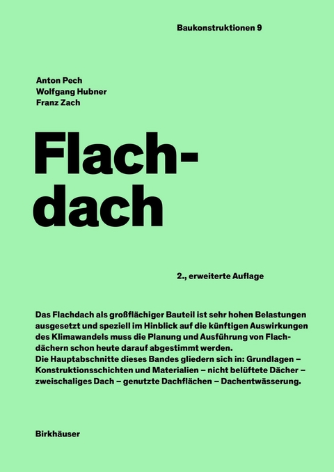 Flachdach - Anton Pech, Wolfgang Hubner, Franz Zach