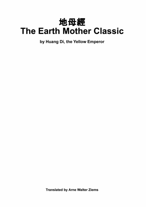 The Earth Mother Classic -  Di Huang