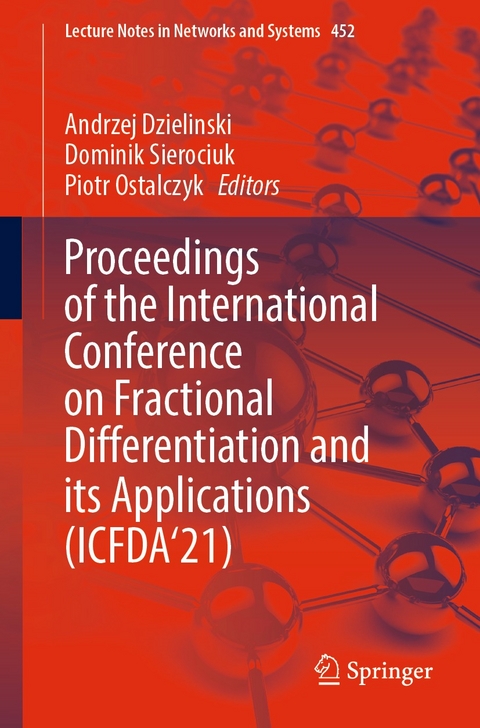 Proceedings of the International Conference on Fractional Differentiation and its Applications (ICFDA’21) - 