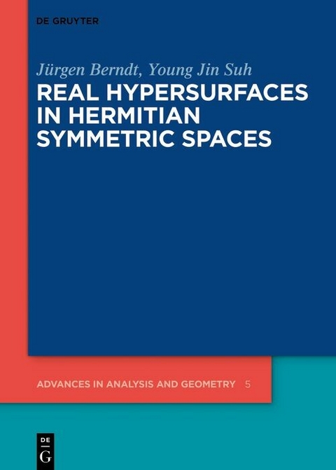 Real Hypersurfaces in Hermitian Symmetric Spaces -  Jürgen Berndt,  Young Jin Suh