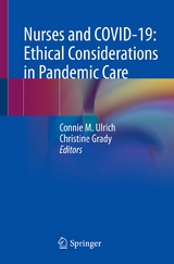 Nurses and COVID-19:  Ethical Considerations in Pandemic Care - 