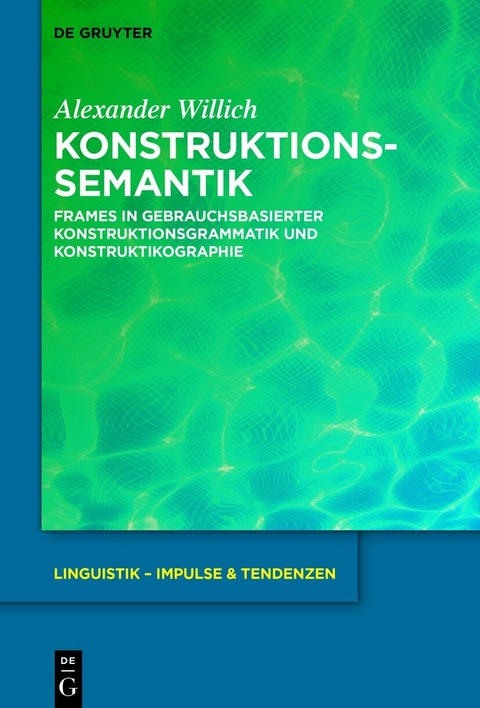 Konstruktionssemantik -  Alexander Willich