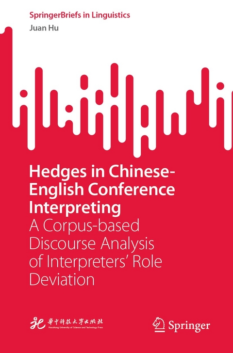 Hedges in Chinese-English Conference Interpreting -  Juan Hu