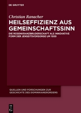 Heilseffizienz aus Gemeinschaftssinn -  Christian Ranacher