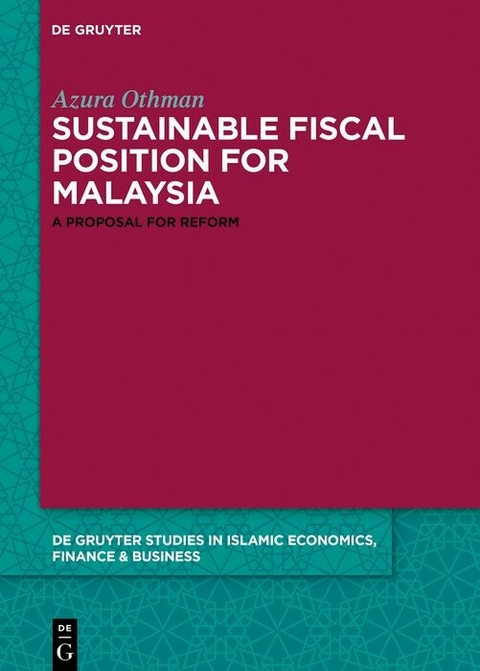 Towards a Sustainable Fiscal Position for Malaysia -  Azura Othman