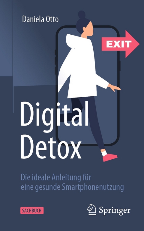 Digital Detox -  Daniela Otto