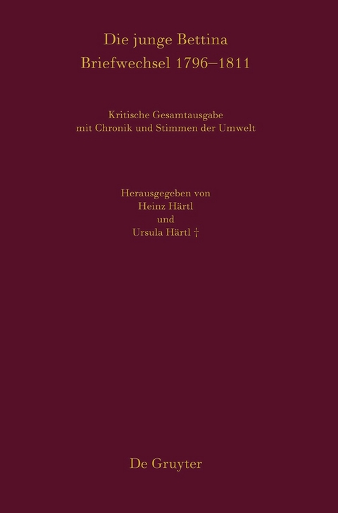 Die junge Bettina. Briefwechsel 1796–1811 - Bettina Arnim