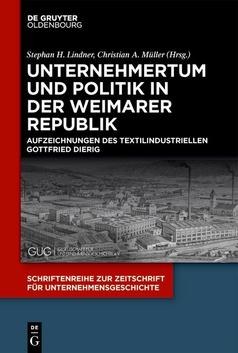 Unternehmertum und Politik in der Weimarer Republik - 