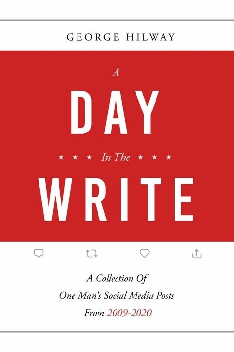 Day In The Write -  George Hilway