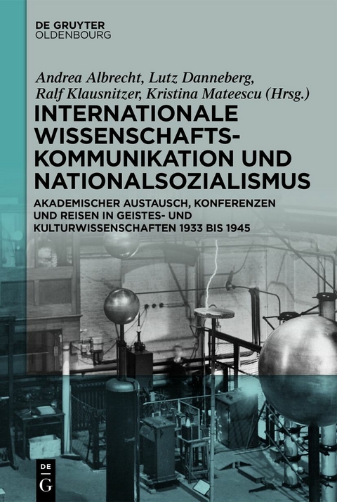 Internationale Wissenschaftskommunikation und Nationalsozialismus - 