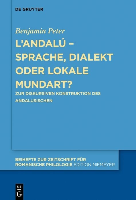 L'andalú - Sprache, Dialekt oder lokale Mundart? -  Benjamin Peter