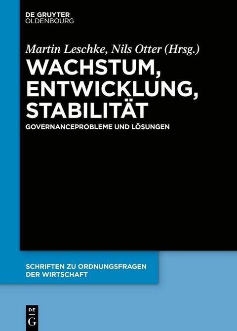 Wachstum, Entwicklung, Stabilität - 