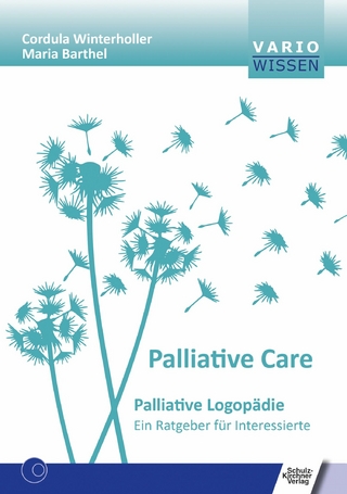 Palliativ Care - Cordula Winterholler; Maria Barthel