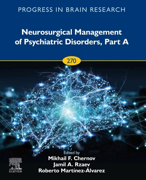 Neurosurgical Management of Psychiatric Disorders, Part A - 
