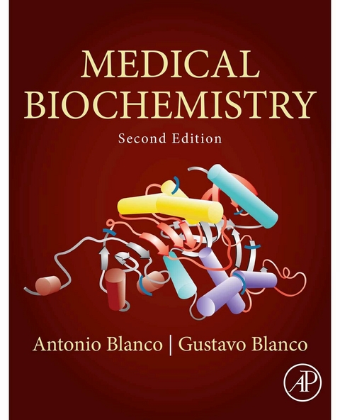 Medical Biochemistry -  Antonio Blanco,  Gustavo Blanco