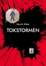 TOKSTORMEN - Henrik Söder