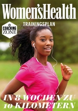 WOMEN'S HEALTH Trainingsplan: In 8 Wochen zu 10 Kilometern -  Women`s Health