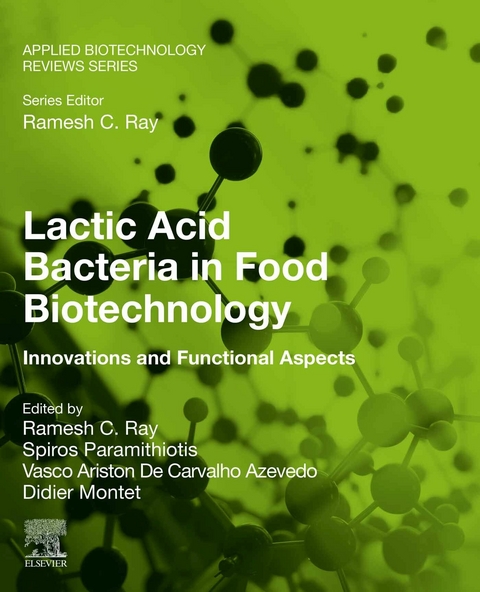 Lactic Acid Bacteria in Food Biotechnology - 