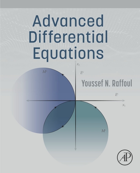 Advanced Differential Equations -  Youssef N. Raffoul