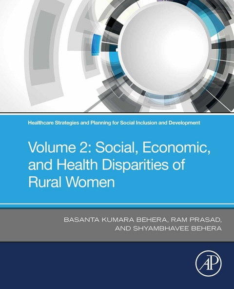 Healthcare Strategies and Planning for Social Inclusion and Development -  Basanta Kumara Behera,  Shyambhavee Behera,  Ram Prasad