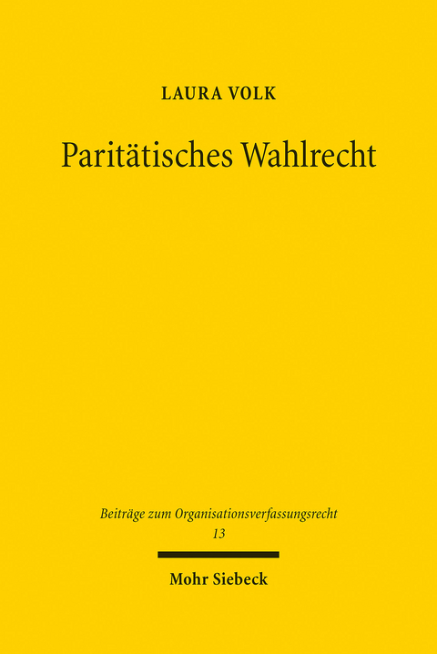 Paritätisches Wahlrecht -  Laura Volk