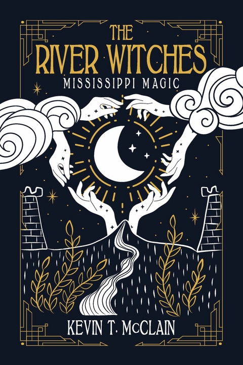 River Witches -  Kevin T. McClain