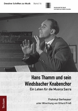 Hans Thamm und sein Windsbacher Knabenchor -  Frohmut Gerheuser