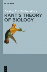 Kant's Theory of Biology - 