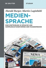 Mediensprache -  Harald Burger,  Martin Luginbühl