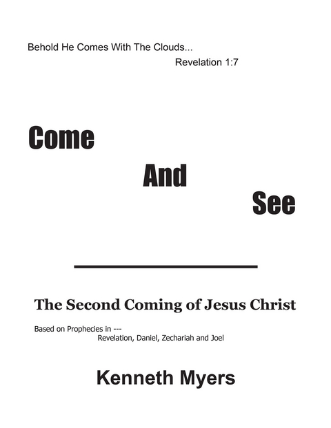 Come and See -  Kenneth Myers