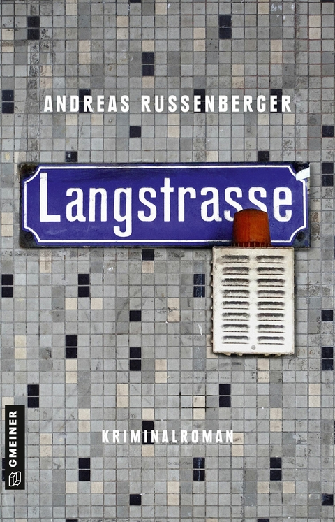 Langstrasse - Andreas Russenberger