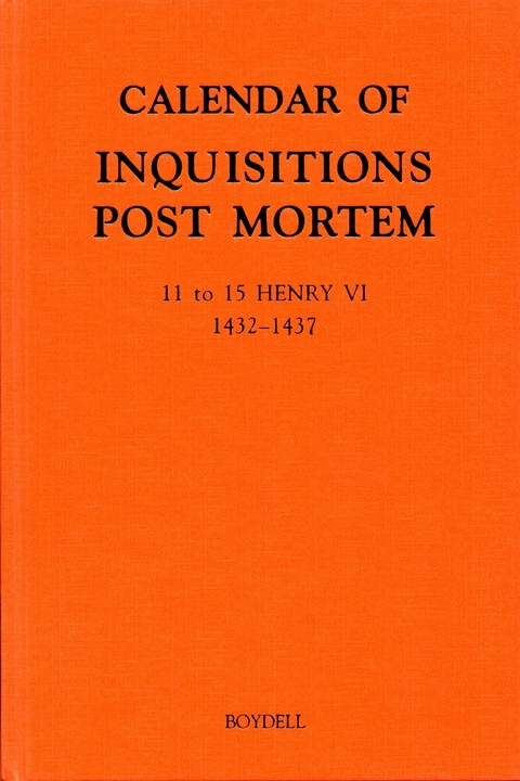 Calendar of Inquisitions Post Mortem and other Analogous Documents preserved in the Public Record Office XXIV: 11-15 Henry VI (1432-1437) - 