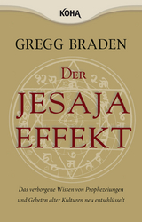 Der Jesaja Effekt - Gregg Braden