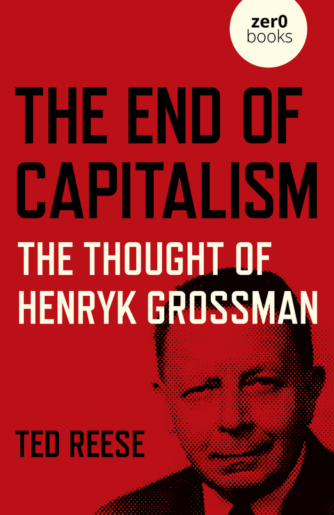 End of Capitalism -  Ted Reese