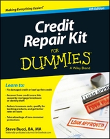 Credit Repair Kit For Dummies -  Stephen R. Bucci