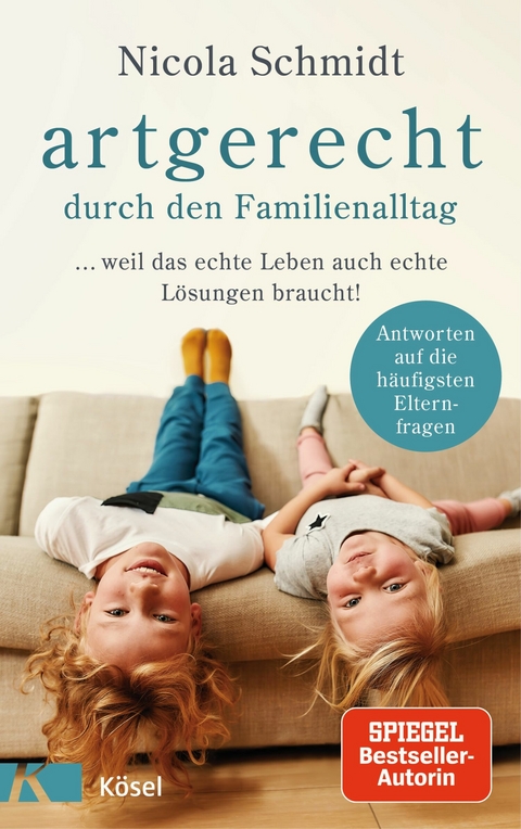 artgerecht durch den Familienalltag -  Nicola Schmidt