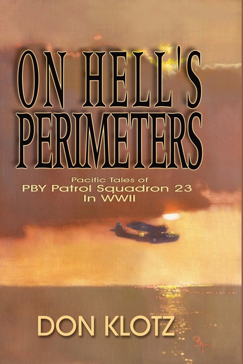 On Hell's Perimeters -  Don Klotz