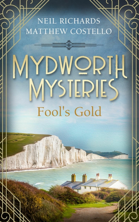 Mydworth Mysteries - Fool's Gold -  Matthew Costello,  Neil Richards