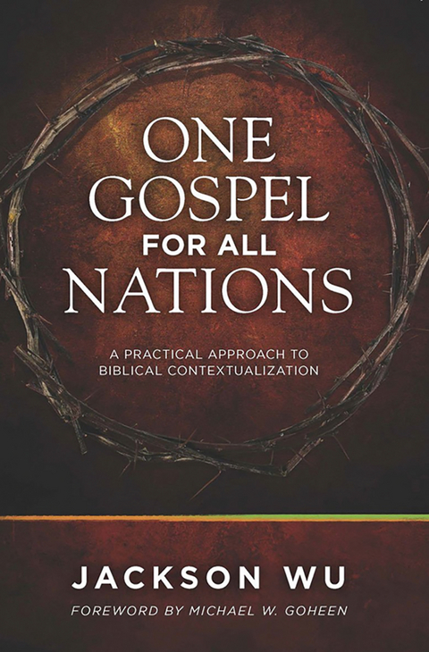 One Gospel for All Nations - Brad Vaughn