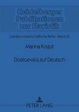 Dostoevskij auf Deutsch - Marina Kogut