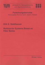 Multicarrier Systems Based on Filter Banks - Dirk S Waldhauser