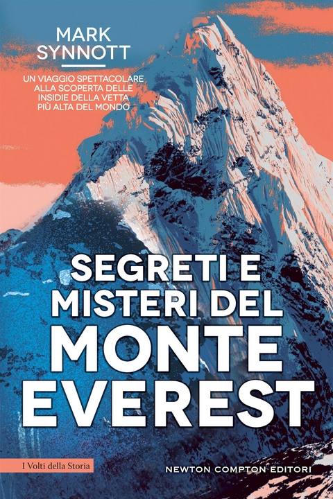 Segreti e misteri del Monte Everest - Mark Synnott