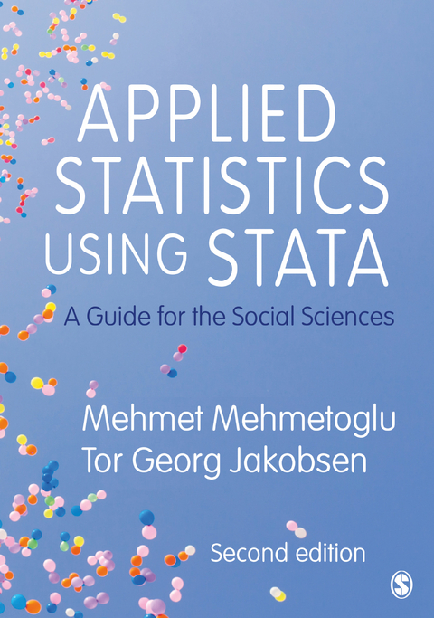 Applied Statistics Using Stata - Mehmet Mehmetoglu, Tor Georg Jakobsen,  Author