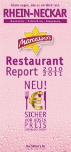 Marcellino's Restaurant Report Rhein-Neckar 2010/2011 - Edition Pink-Champagne - Hudalla, Marcellino M.