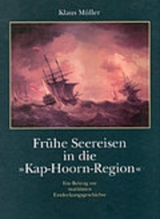 Frühe Seereisen in die "Kap-Hoorn-Region" - Klaus Müller