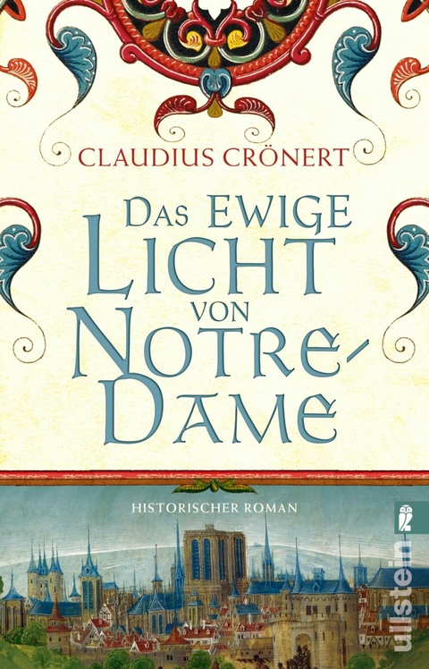 Das ewige Licht von Notre-Dame -  Claudius Crönert