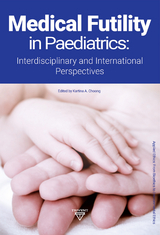 Medical Futility in Paediatrics - 